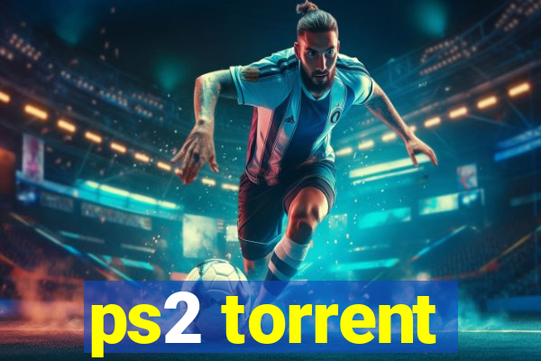 ps2 torrent